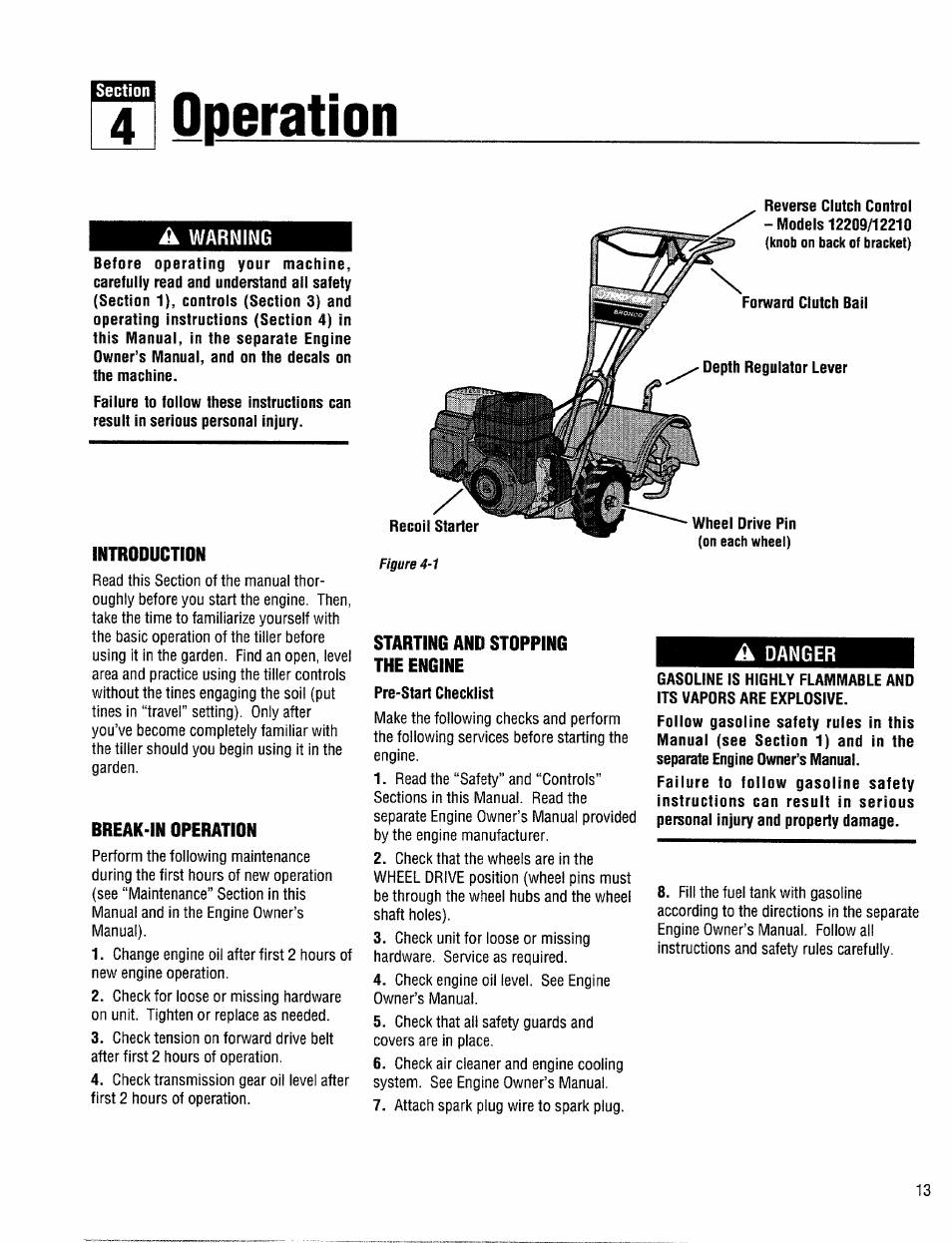 4 operation, A warning, Introduction | Break-in operation, Starting and stopping the engine, A danger | Troy-Bilt 12208 User Manual | Page 13 / 36