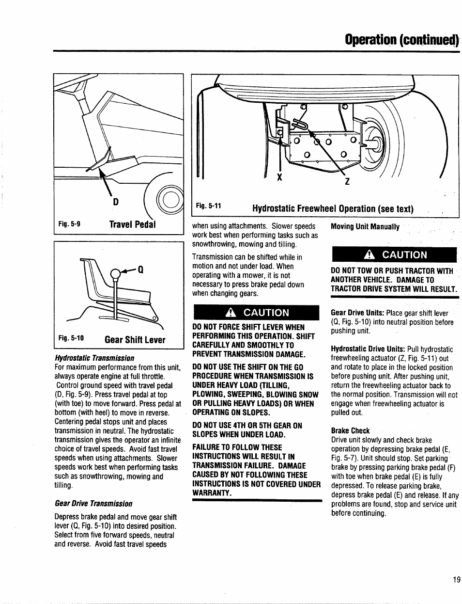 Gear drive transmission, A caution, Hydrostatic transmission | Brake check, Operation (continued) | Troy-Bilt 13034 User Manual | Page 19 / 36