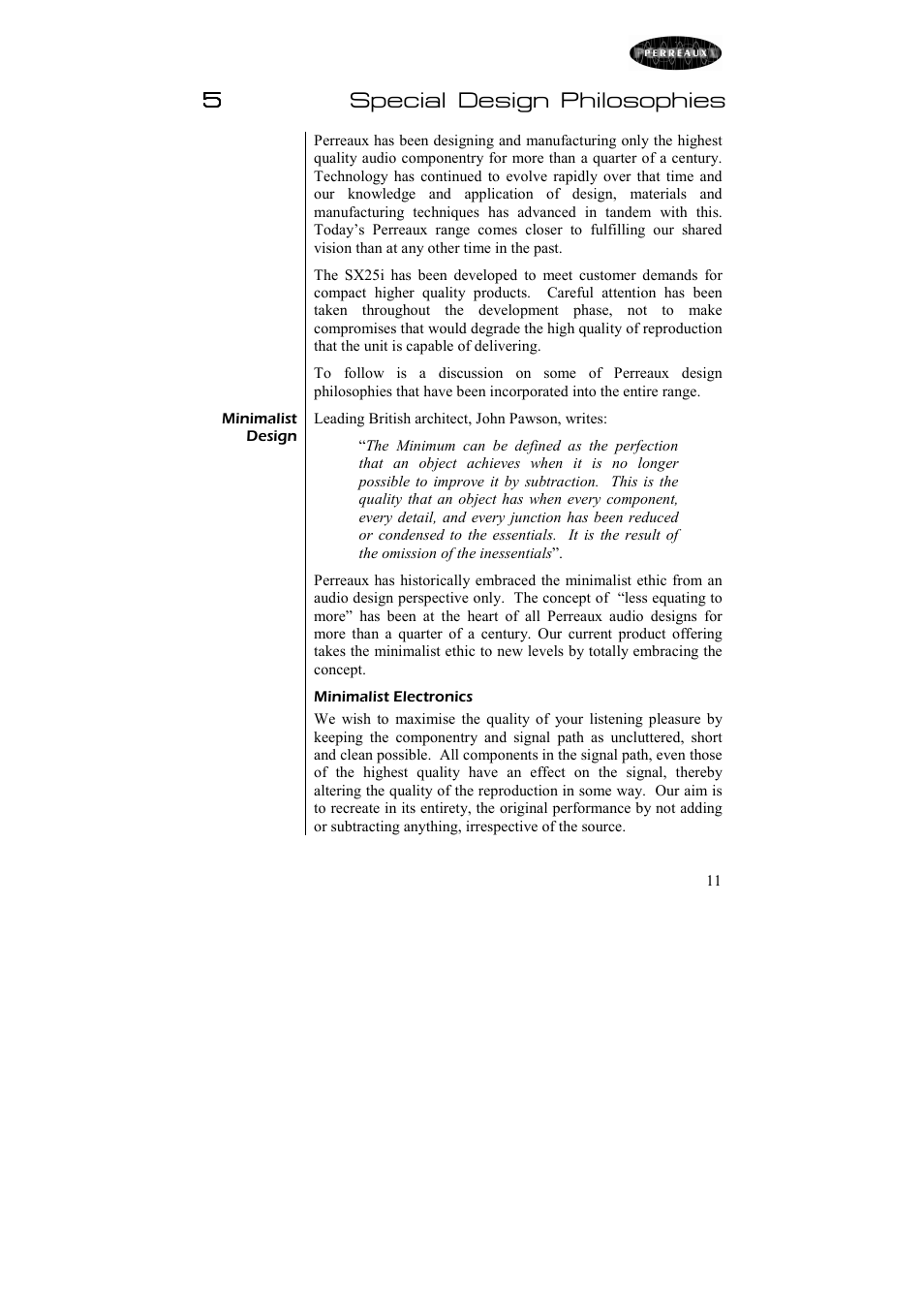 5special design philosophies | Perreaux 25W Integrated Amplifier SX25i User Manual | Page 12 / 26