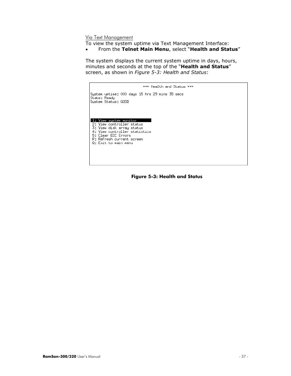 Via text management | Texas Memory Systems RamSan-300/320 User Manual | Page 41 / 90