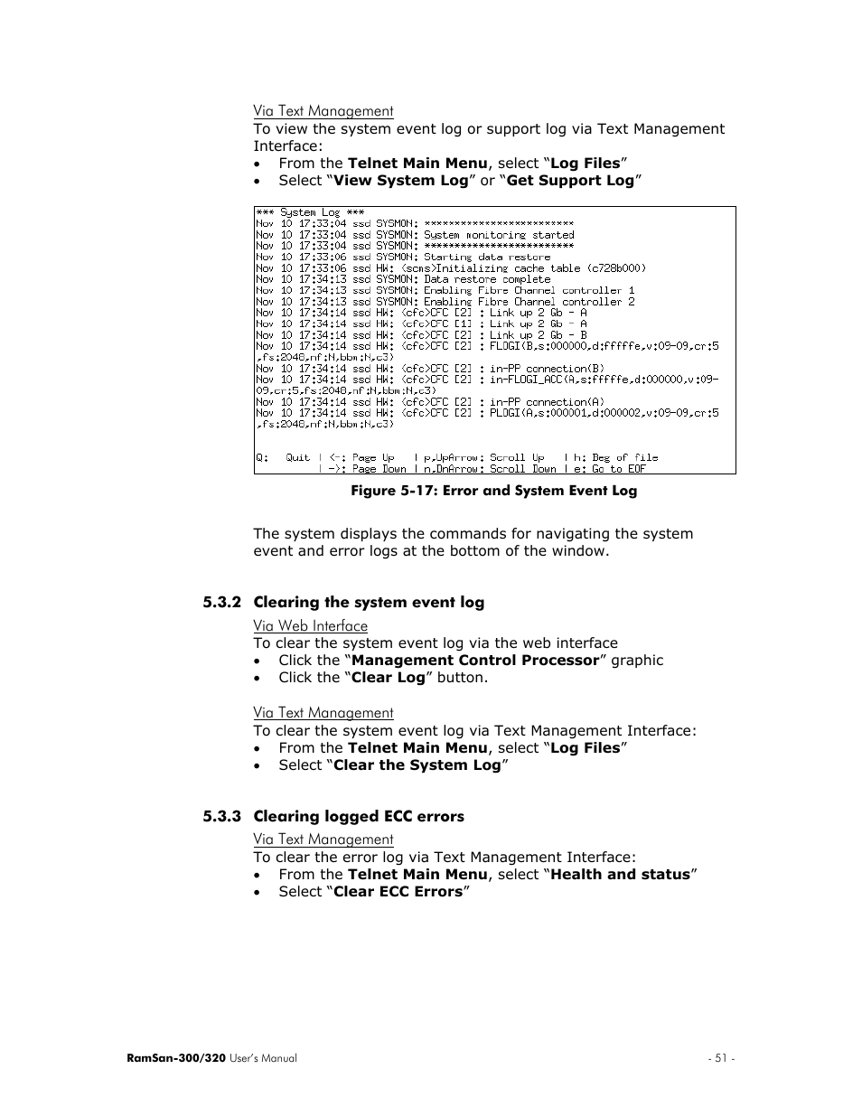 Via text management, Clearing the system event log, Via web interface | Clearing logged ecc errors | Texas Memory Systems RamSan-300/320 User Manual | Page 55 / 90