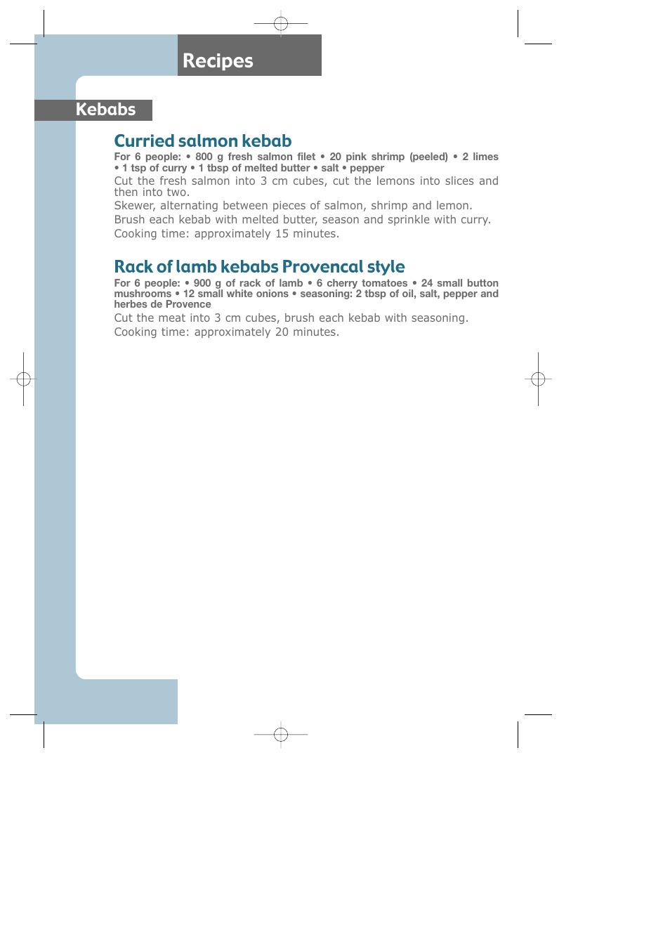 Recipes, Kebabs curried salmon kebab, Rack of lamb kebabs provencal style | Groupe SEB USA - T-FAL Electric Grill CB6010 User Manual | Page 17 / 26
