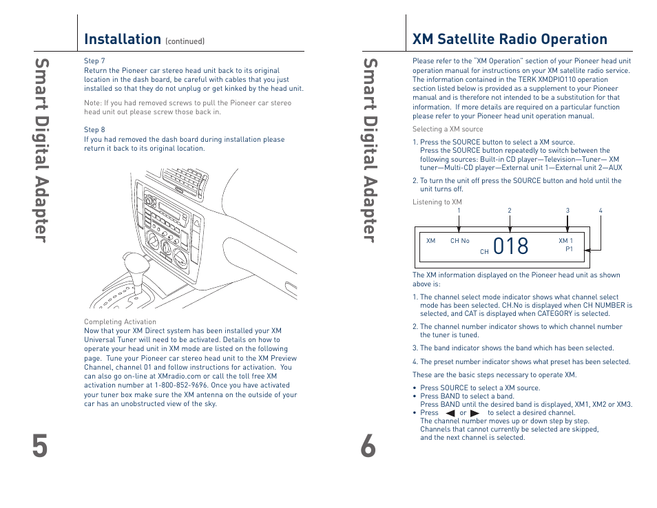 Smart digit al adapt er, Xm satellite radio operation, Installation | TERK Technologies XMDPIO110 User Manual | Page 4 / 6