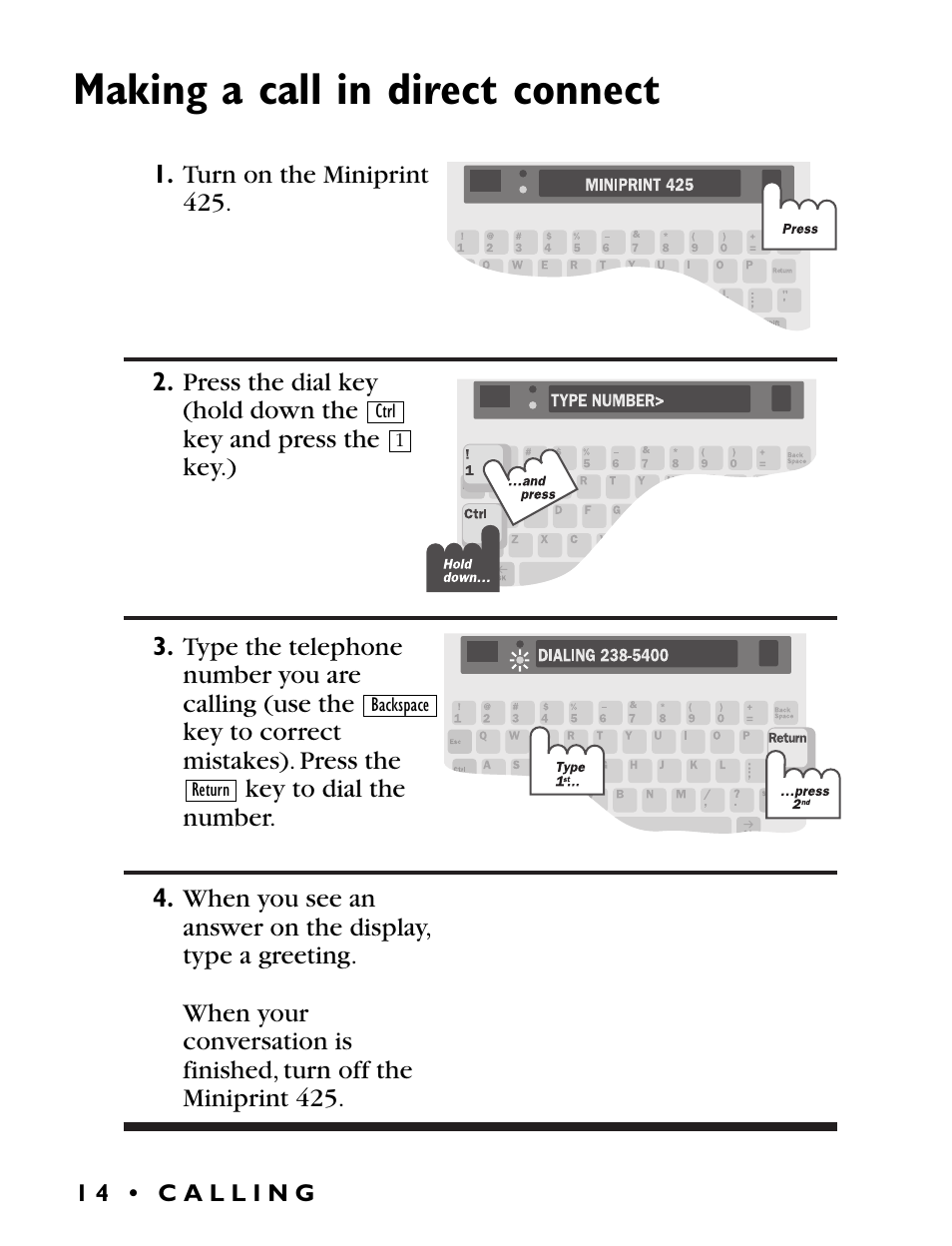 Making a call in direct connect | Ultratec Miniprint 425 User Manual | Page 16 / 44