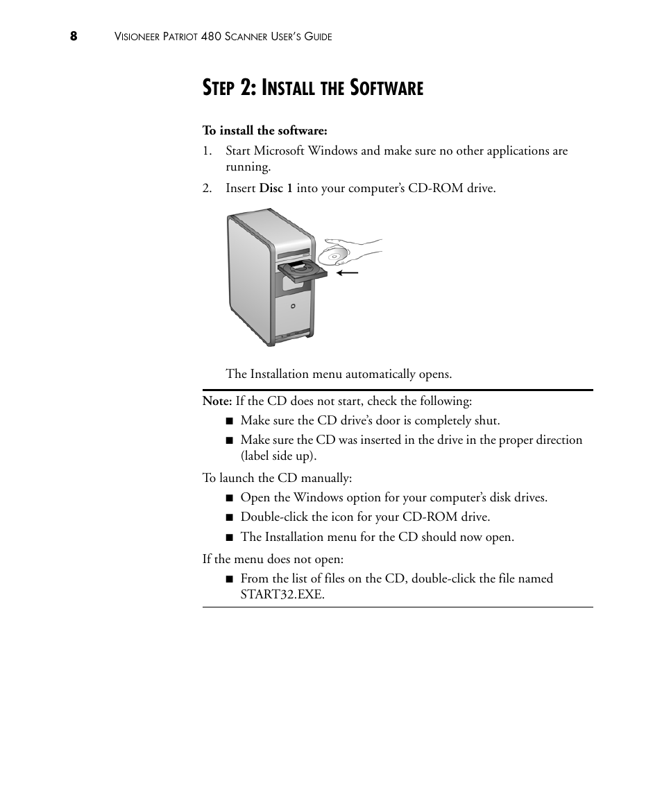 Step 2: install the software, Nstall, Oftware | Visioneer PATRIOT 480 User Manual | Page 13 / 114