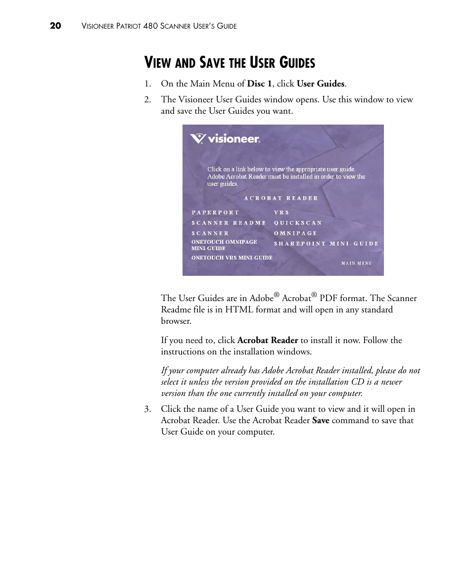 View and save the user guides, Uides | Visioneer PATRIOT 480 User Manual | Page 25 / 114