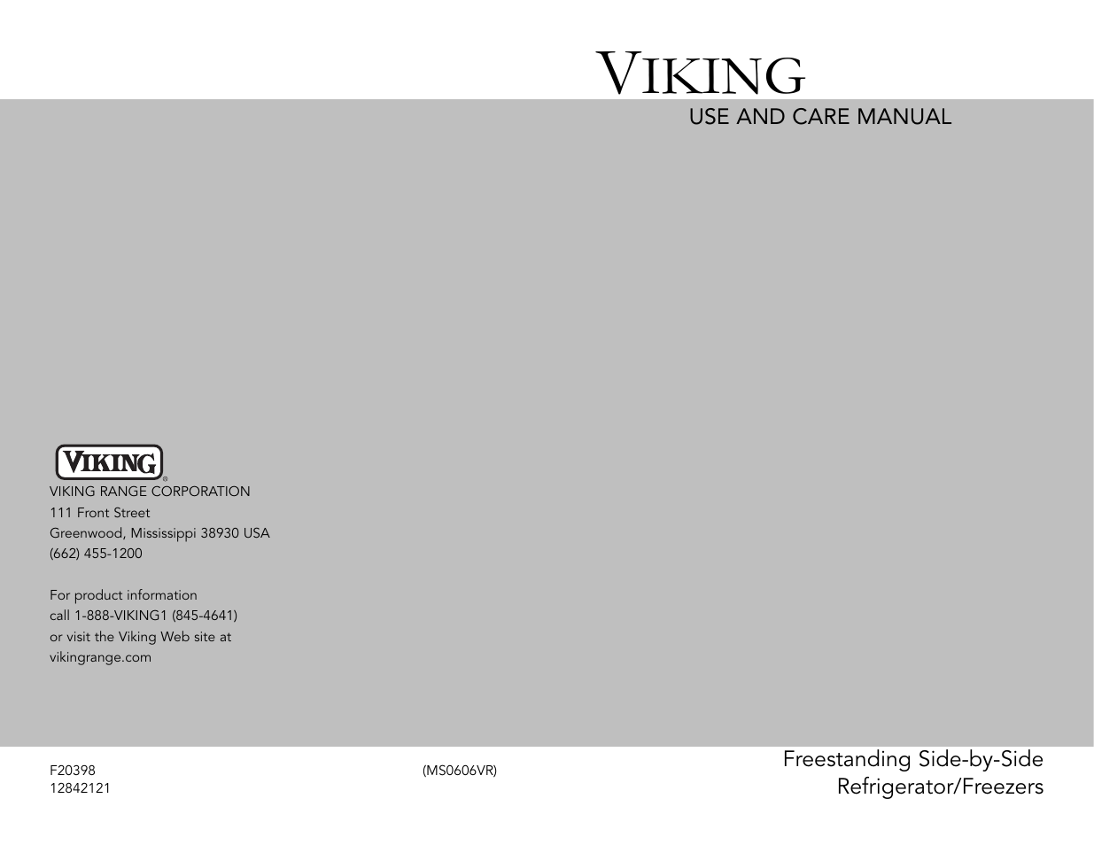 Viking Freestanding Side-by-Side Refrigerator/Freezer User Manual | 22 pages