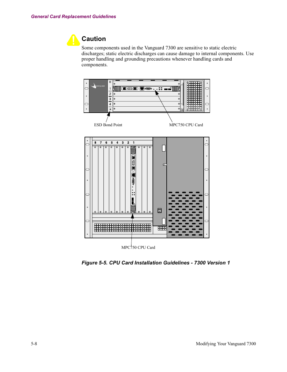 Caution | Vanguard Managed Solutions Vanguard 7300 Series User Manual | Page 146 / 227