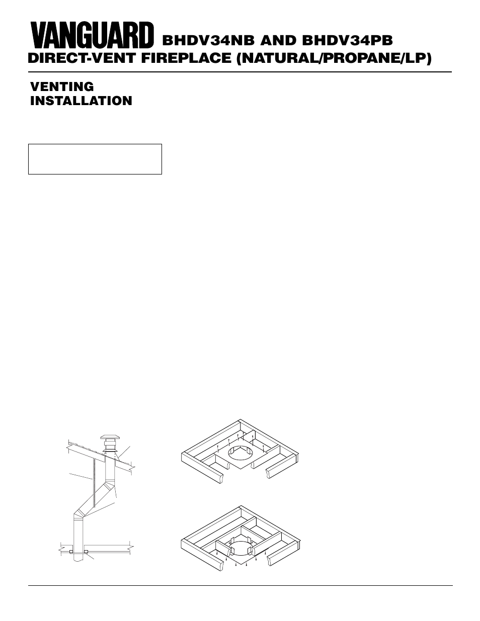 Direct-vent fireplace (natural/propane/lp), Bhdv34nb and bhdv34pb, Venting installation | Continued | Vanguard Managed Solutions BHDV34PB User Manual | Page 12 / 38