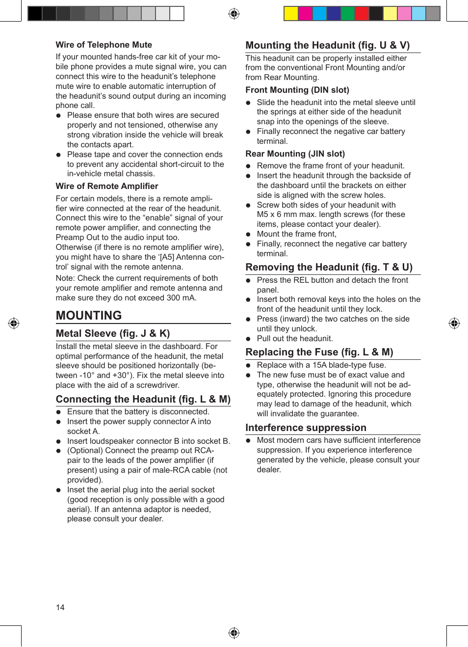 Mounting, Metal sleeve (fig. j & k), Connecting the headunit (fig. l & m) | Mounting the headunit (fig. u & v), Removing the headunit (fig. t & u), Replacing the fuse (fig. l & m), Interference suppression | VDO Dayton CD 2327 G User Manual | Page 14 / 29