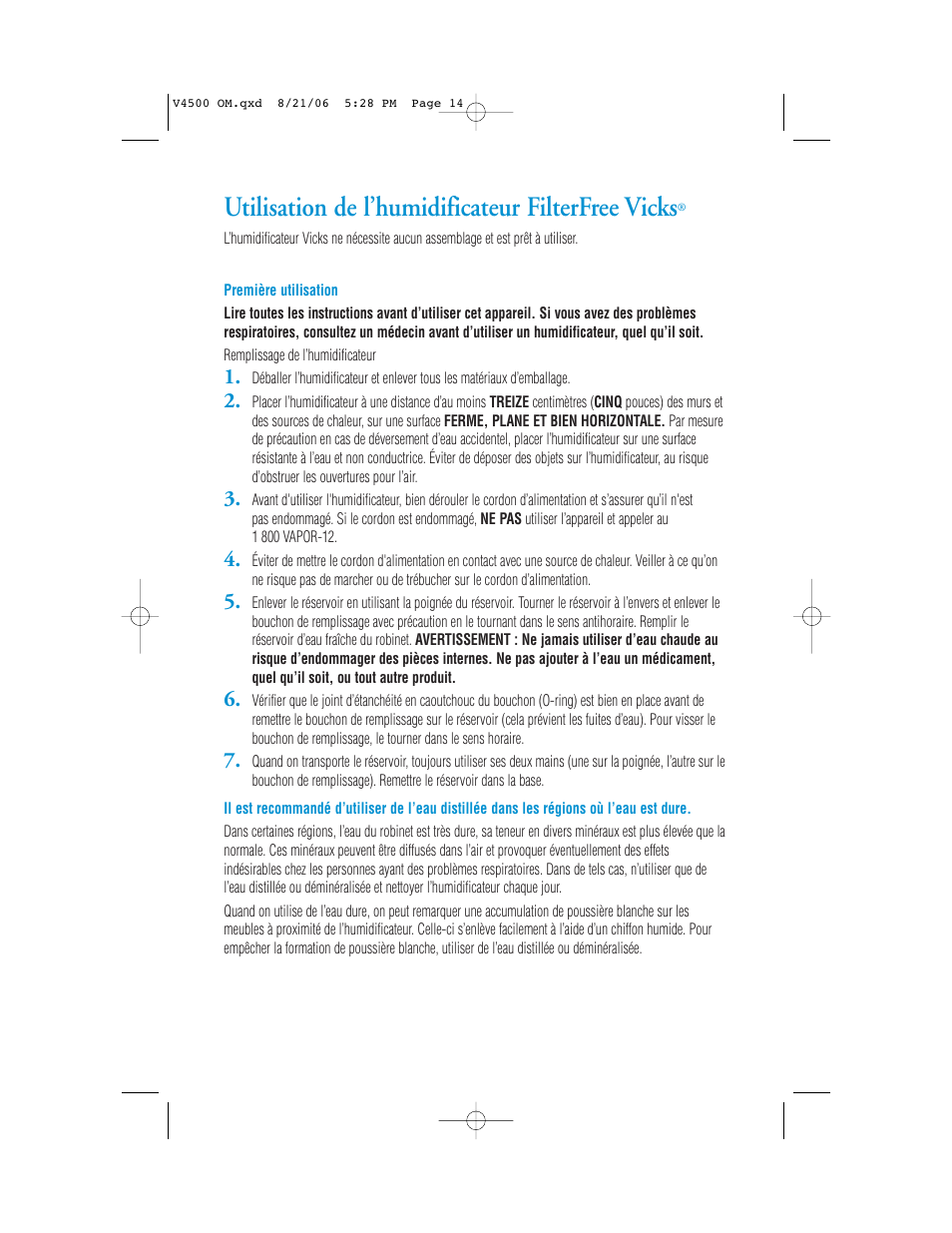 Utilisation de l’humidificateur filterfree vicks | Vicks V4500 User Manual | Page 14 / 30
