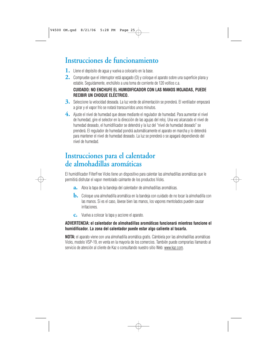 Instrucciones de funcionamiento | Vicks V4500 User Manual | Page 25 / 30