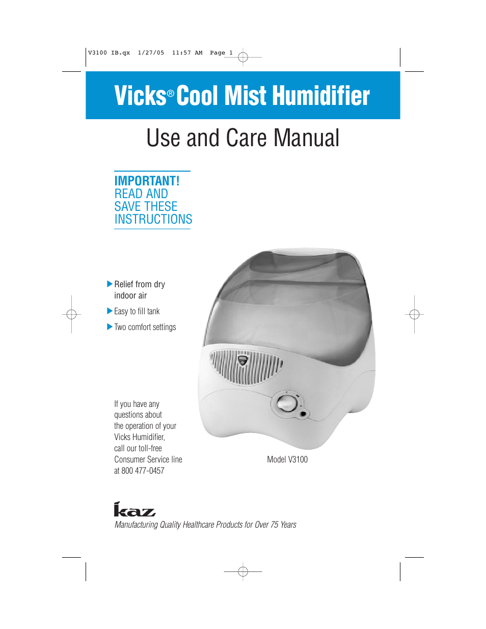 Vicks Cool Mist Humidifier V3100 User Manual | 11 pages