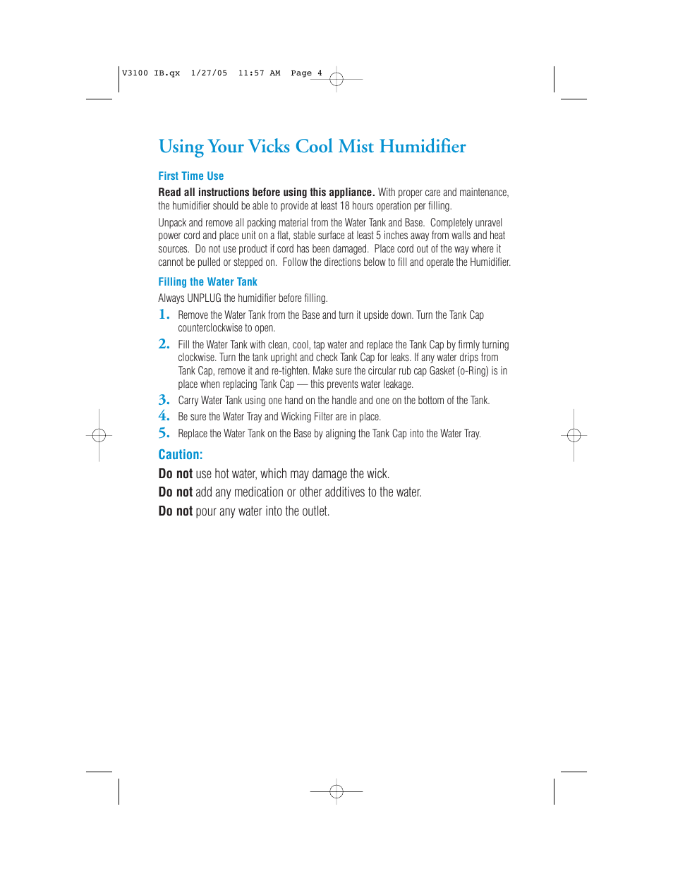 Using your vicks cool mist humidifier | Vicks Cool Mist Humidifier V3100 User Manual | Page 4 / 11