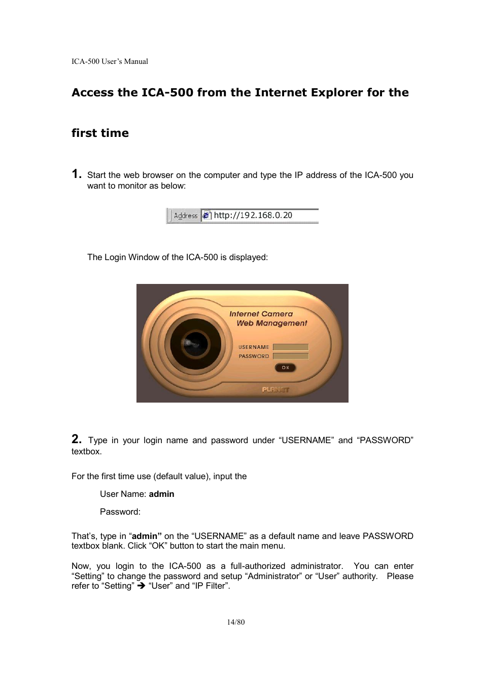 First time | Veo ICA-500 User Manual | Page 14 / 80