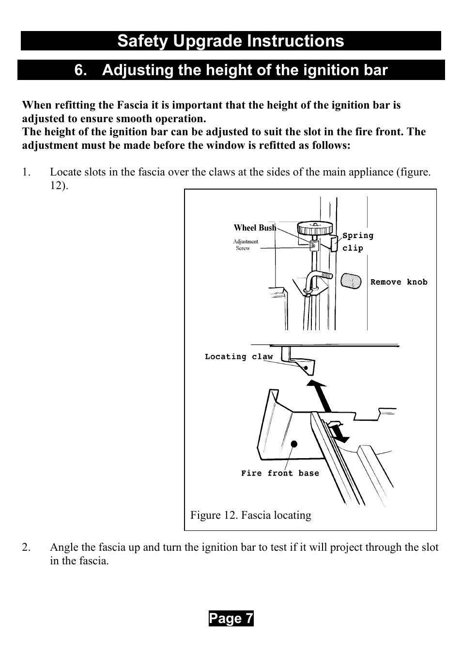 Adjusting the height of the ignition bar, Safety upgrade instructions | Valor Auto Companion Inc. Valor Legend Ultra 837 AN User Manual | Page 7 / 12