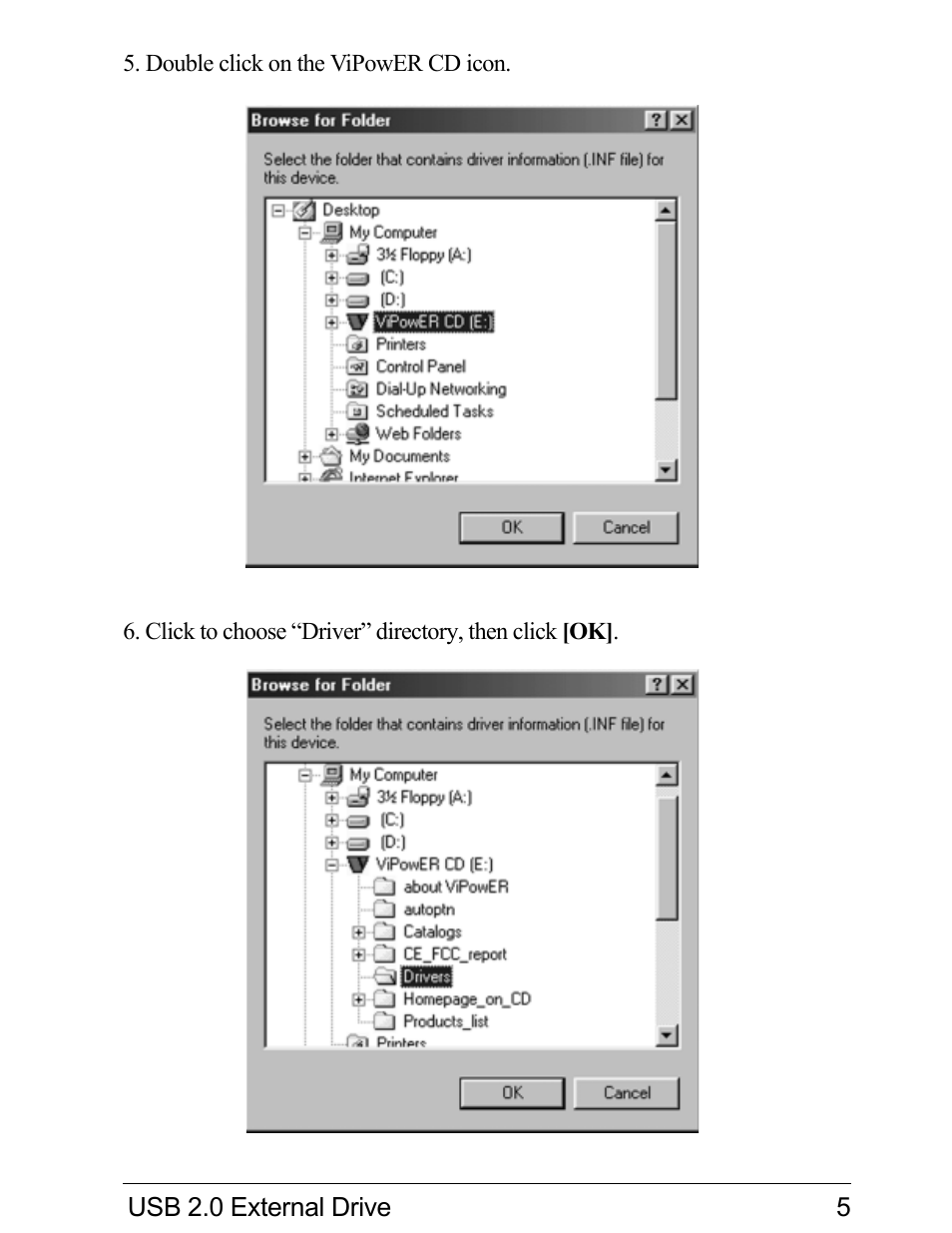 VIPowER Hi-Speed External Drive USB 2.0 User Manual | Page 7 / 27