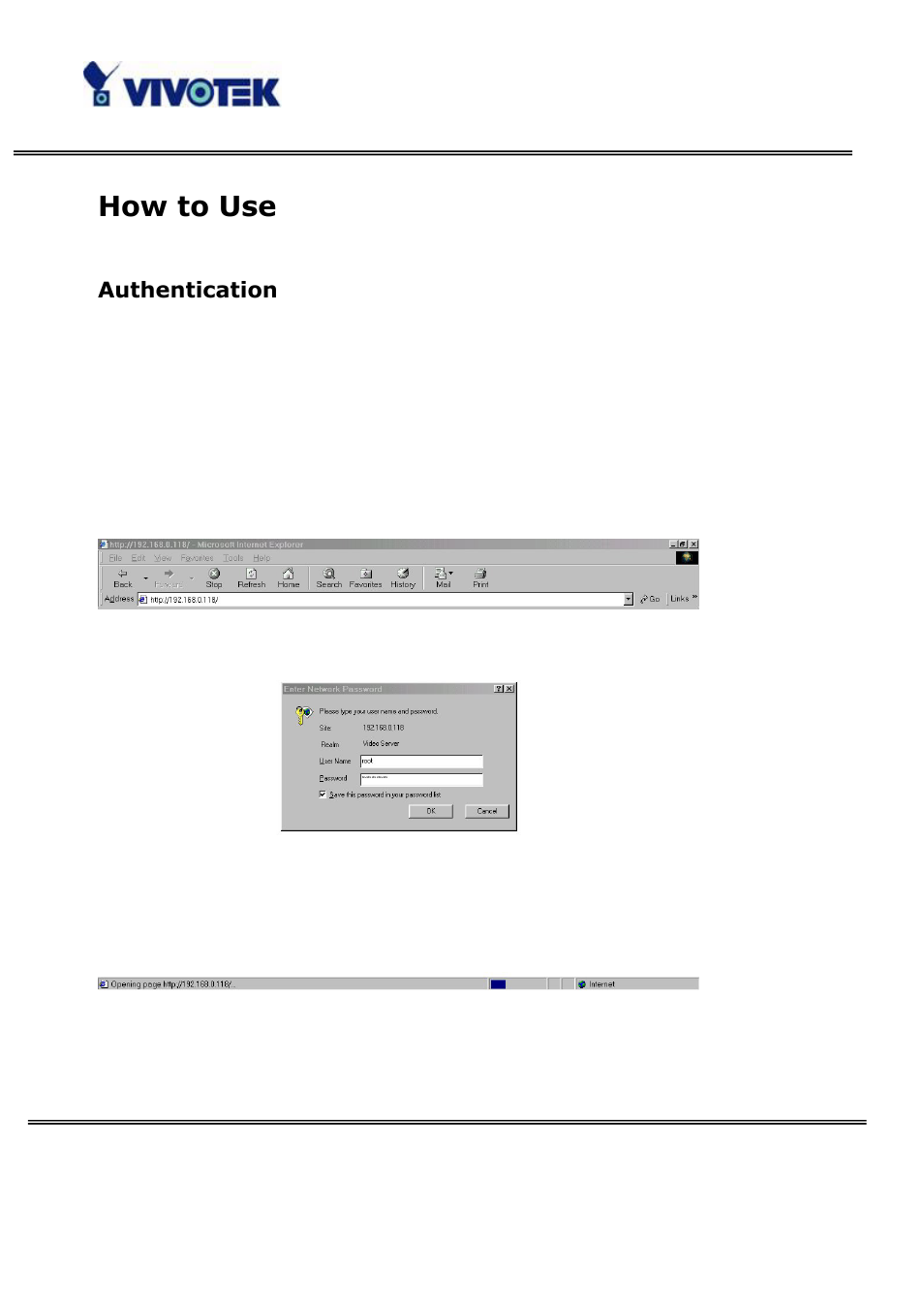 How to use, Authentication | Vivotek VS3100P User Manual | Page 14 / 69