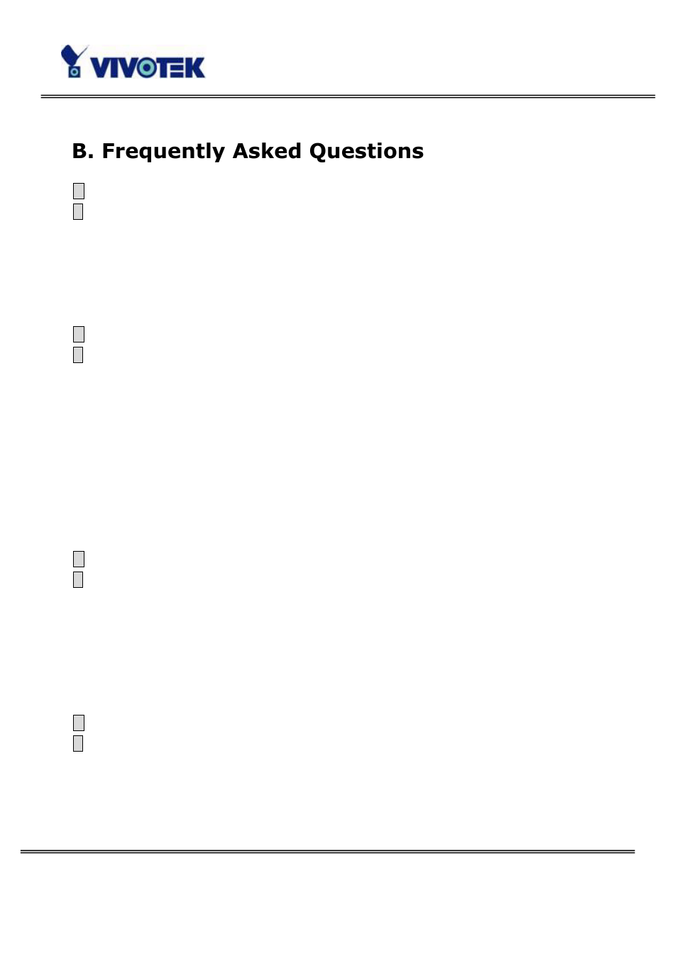 B. frequently asked questions | Vivotek PT3114 User Manual | Page 52 / 70