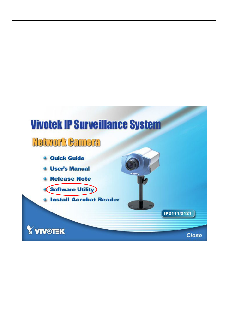 Software configuration | Vivotek IP2121 User Manual | Page 17 / 91