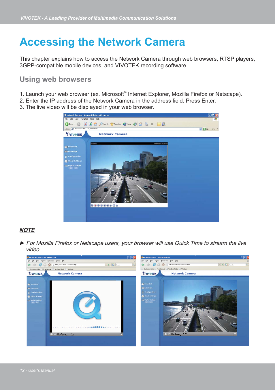 Accessing the network camera, Using web browsers, Launch your web browser (ex. microsoft | Vivotek IP7142 User Manual | Page 12 / 95