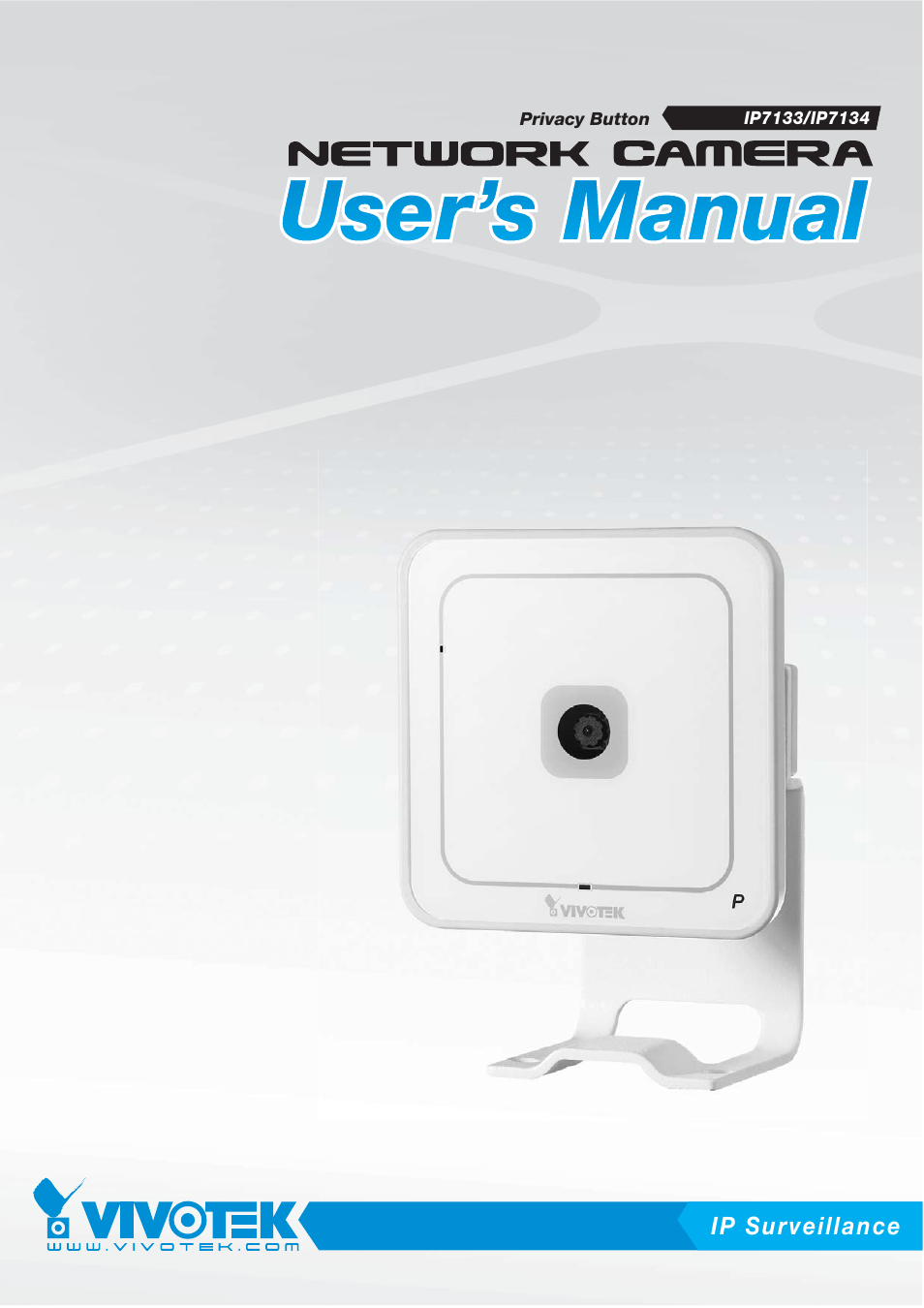 Vivotek IP7133/IP7134 User Manual | 87 pages