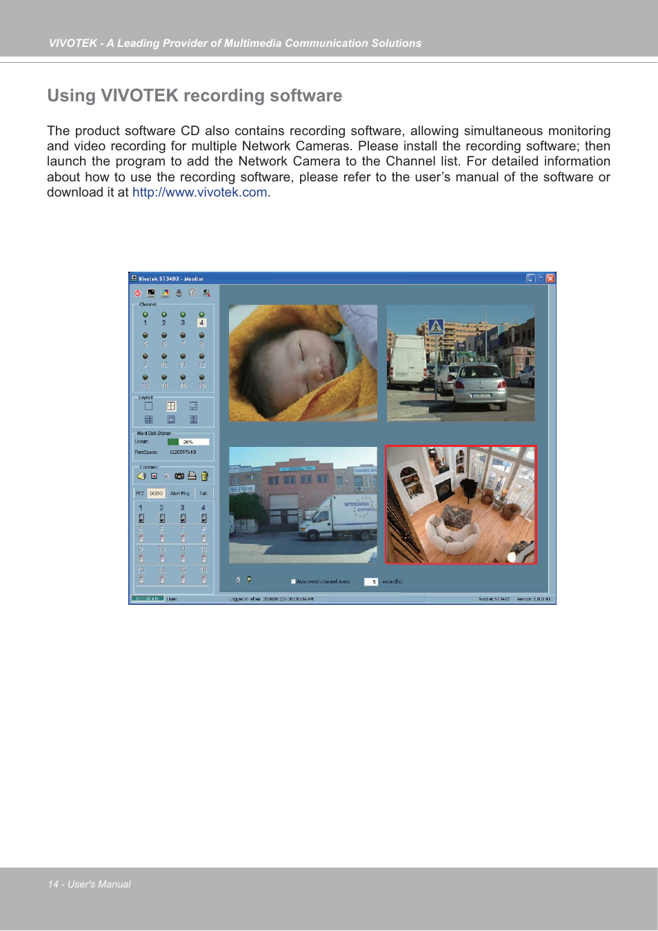 Using vivotek recording software | Vivotek IP7133/IP7134 User Manual | Page 14 / 87