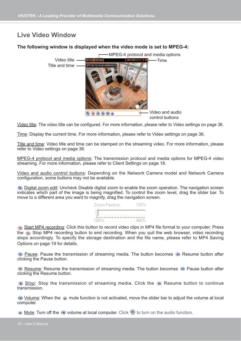 Live video window | Vivotek IP7133/IP7134 User Manual | Page 16 / 87