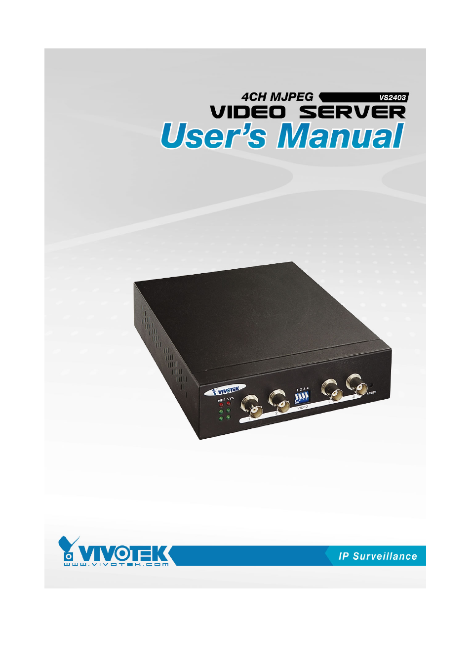 Vivotek VS2403 User Manual | 84 pages