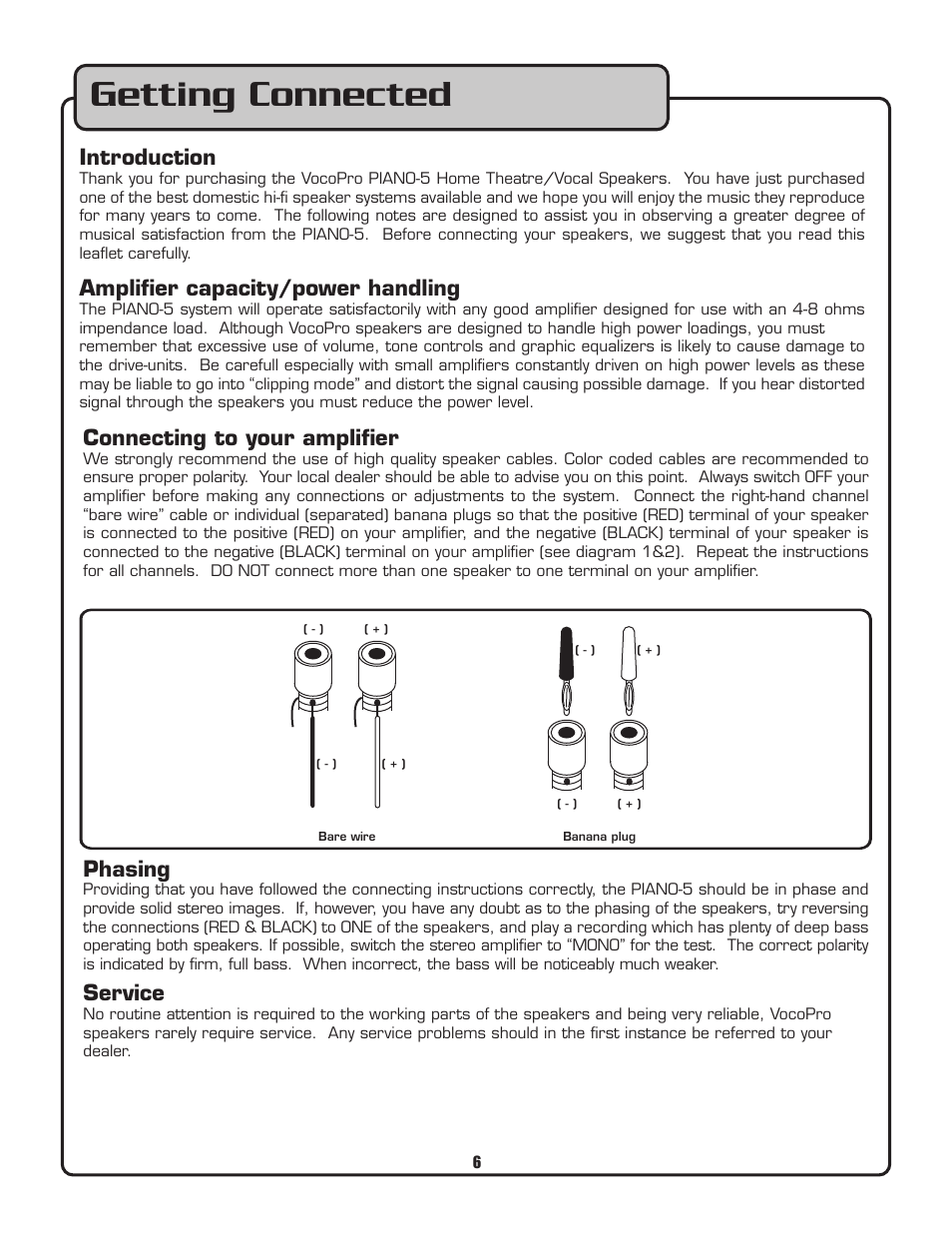 Getting connected, Introduction, Ampliﬁer capacity/power handling | Connecting to your ampliﬁer, Phasing, Service | VocoPro PIANO-5 User Manual | Page 6 / 8