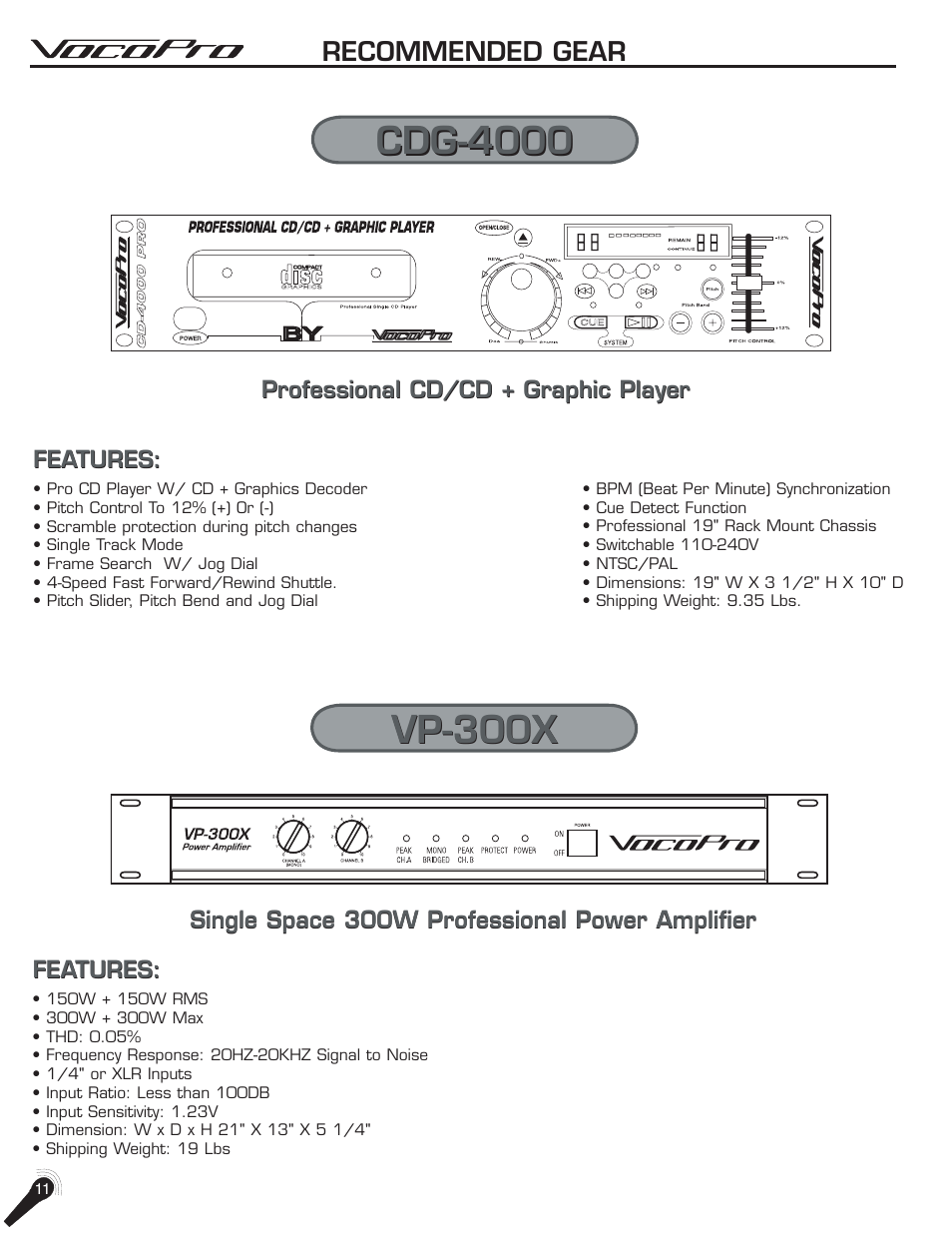 Vp-300x, Recommended gear, Professional cd/cd + graphic player | Features | VocoPro DA-1000Pro User Manual | Page 17 / 20