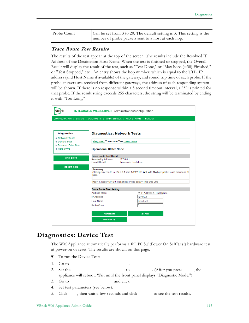 Diagnostics: device test, Trace route test results | VBrick Systems VBRICK APPLIANCE VB6000 User Manual | Page 125 / 156