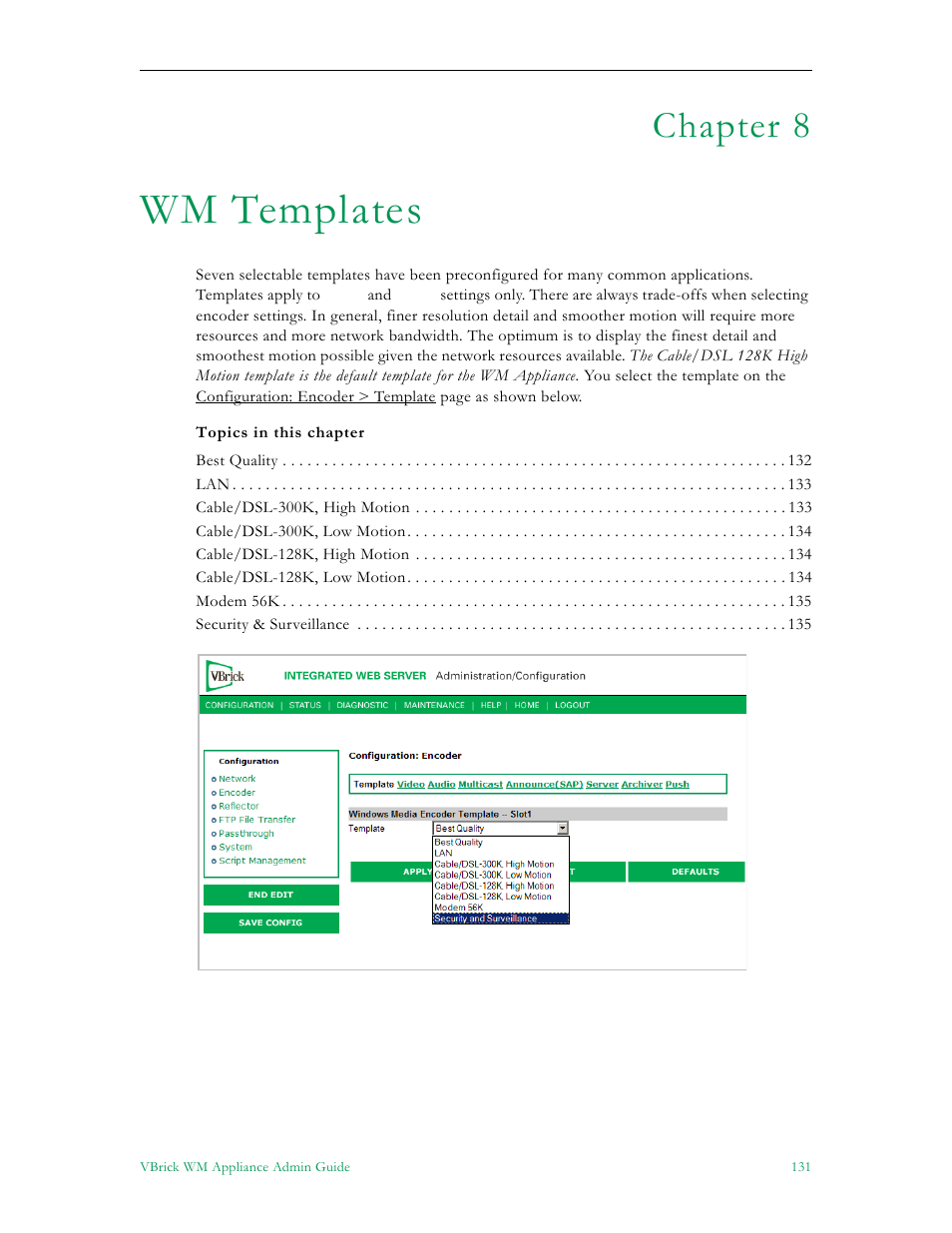 Wm templates, Chapter 8 | VBrick Systems VBRICK APPLIANCE VB6000 User Manual | Page 141 / 156