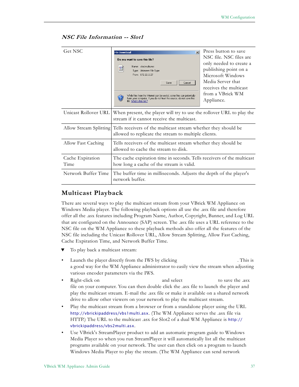 Multicast playback, Nsc file information -- slot1 | VBrick Systems VBRICK APPLIANCE VB6000 User Manual | Page 47 / 156