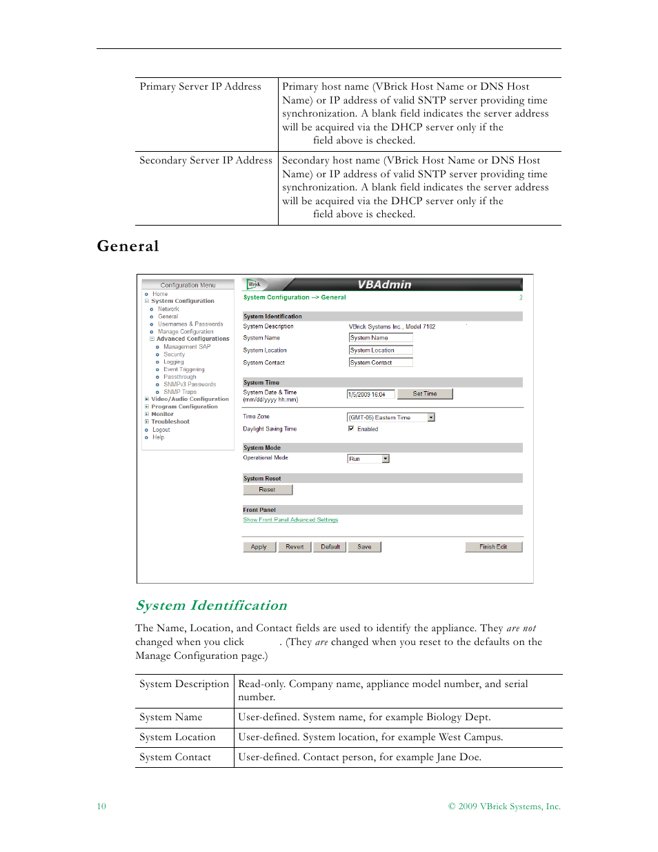 General, System identification | VBrick Systems 7000 User Manual | Page 16 / 76