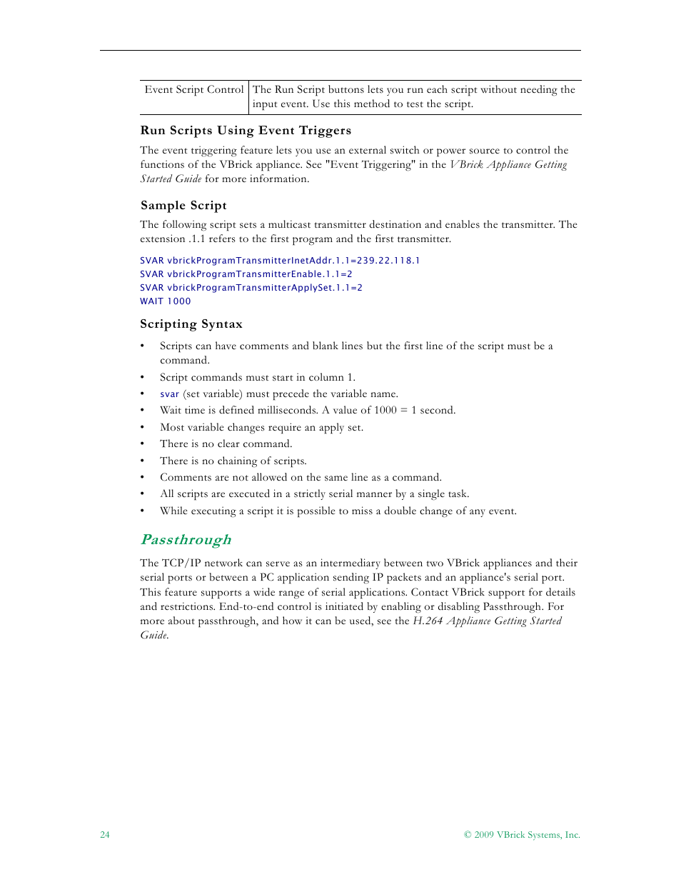 Passthrough | VBrick Systems 7000 User Manual | Page 30 / 76
