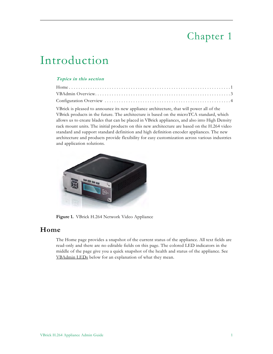 Introduction, Home, Chapter 1 | VBrick Systems 7000 User Manual | Page 7 / 76