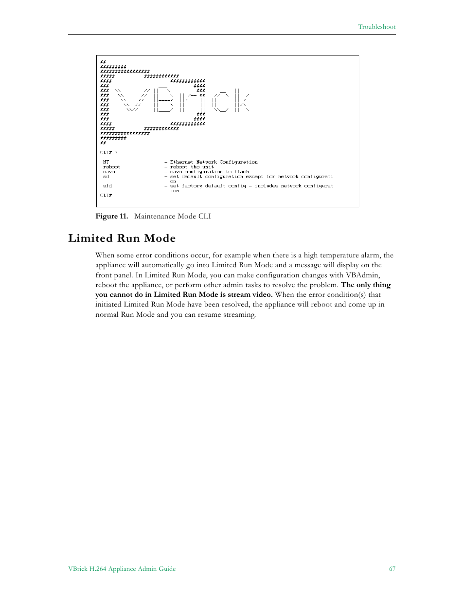 Limited run mode | VBrick Systems 7000 User Manual | Page 73 / 76