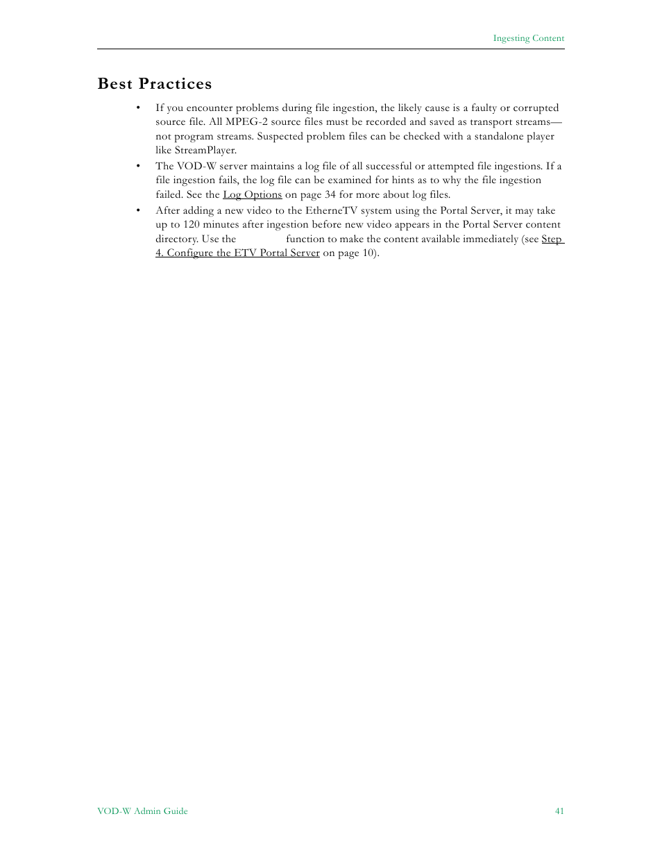 Best practices | VBrick Systems VOD-W Server VBrick v4.2.1 User Manual | Page 49 / 94