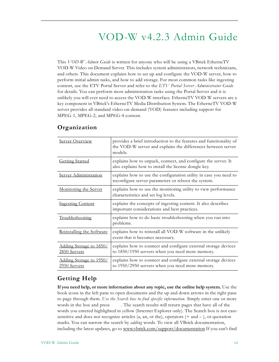 Vod-w v4.2.3 admin guide, Organization getting help | VBrick Systems VOD-W Server VBrick v4.2.3 User Manual | Page 7 / 92