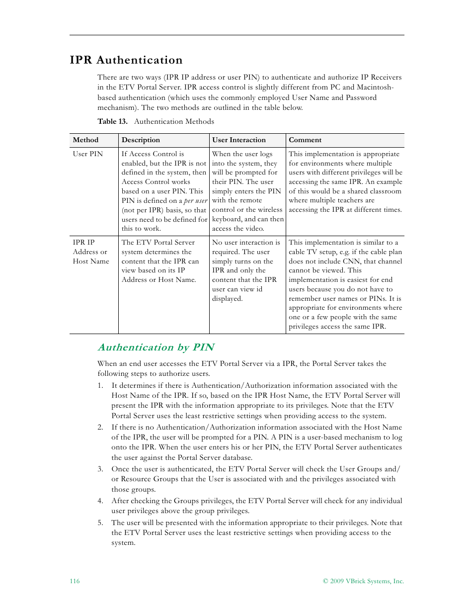 Ipr authentication, Authentication by pin, Ipr authentication section belo | VBrick Systems ETHERNETV 4410-0118-0009 User Manual | Page 128 / 202