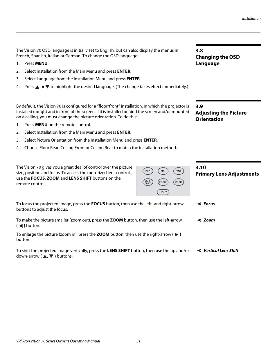 8 changing the osd language, 9 adjusting the picture orientation, 10 primary lens adjustments | Focus, Zoom, Vertical lens shift, Changing the osd language, Adjusting the picture orientation, Primary lens adjustments, Pre l iminar y | Vidikron SERIES 1080p User Manual | Page 43 / 88
