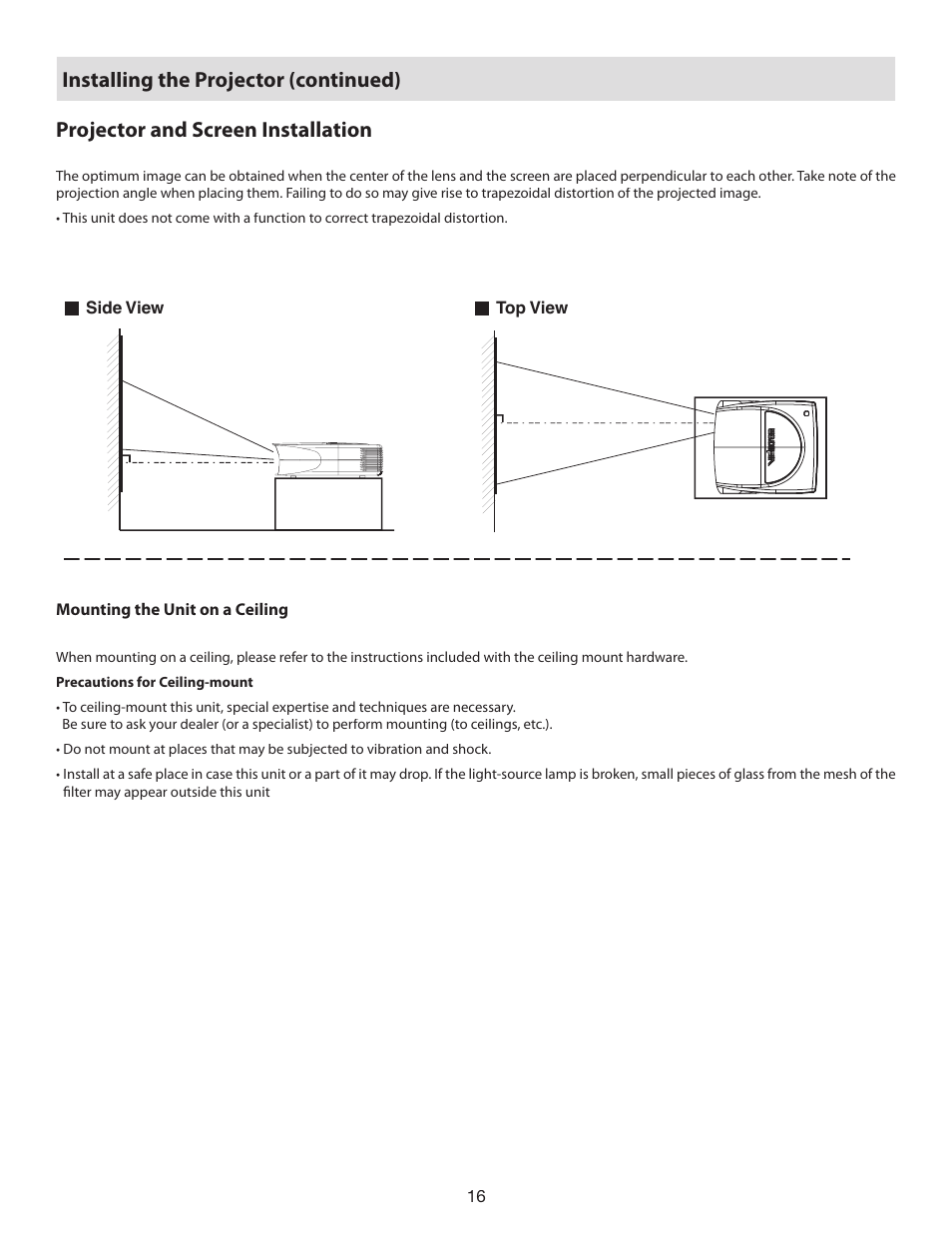 Projector and screen installation, Mounting the unit on a ceiling, Installing the projector (continued) | Vidikron D-ILA 80 User Manual | Page 16 / 40