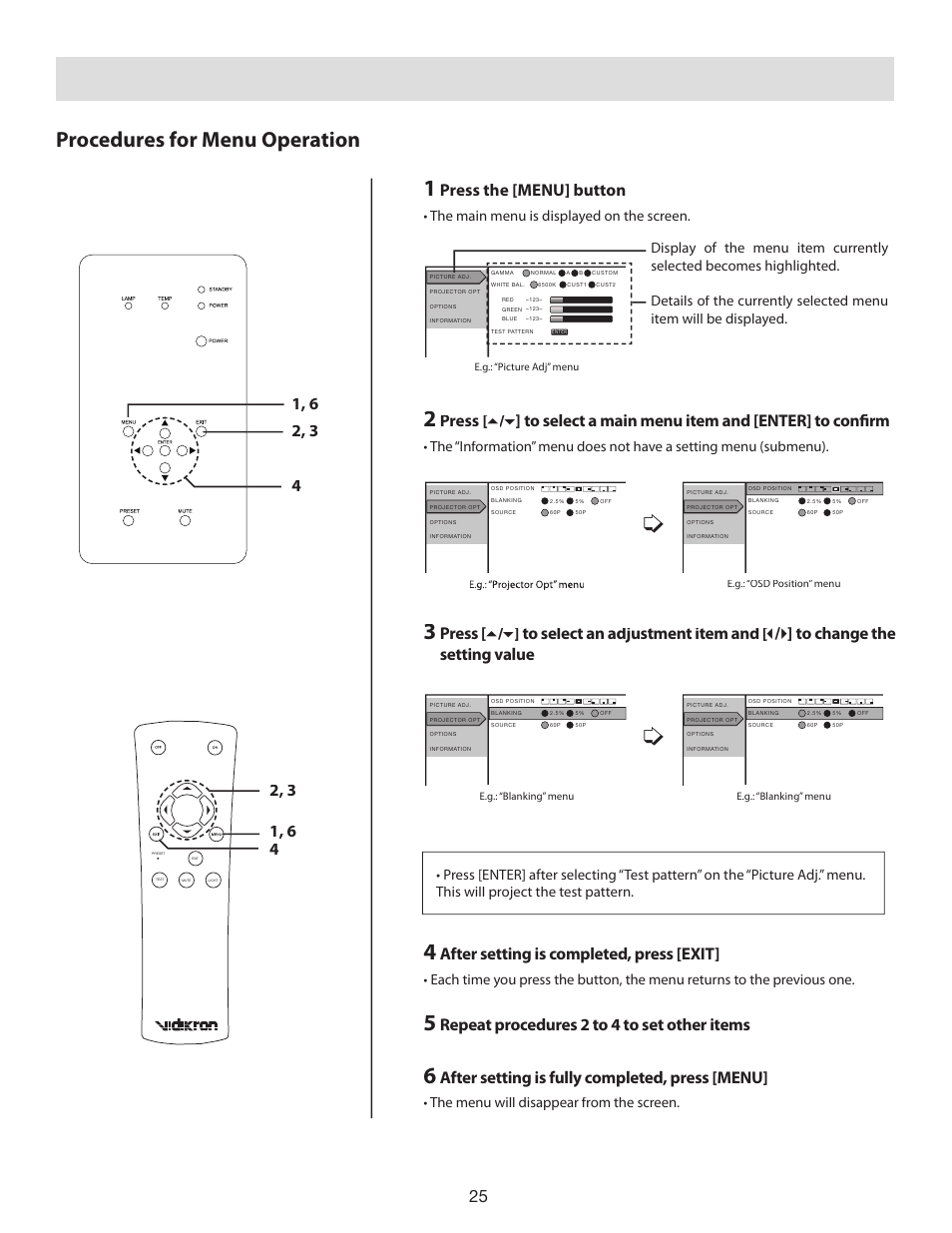 Procedures for menu operation, Press the [menu] button, After setting is completed, press [exit | Repeat procedures 2 to 4 to set other items, After setting is fully completed, press [menu, The menu will disappear from the screen | Vidikron D-ILA 80 User Manual | Page 25 / 40