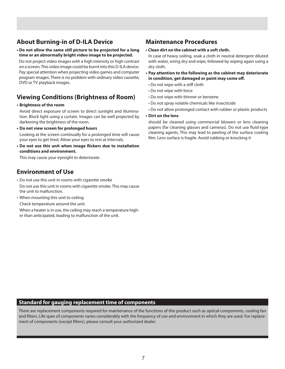 About burning-in of d-ila device, Viewing conditions (brightness of room), Environment of use | Maintenance procedures | Vidikron D-ILA 80 User Manual | Page 7 / 40