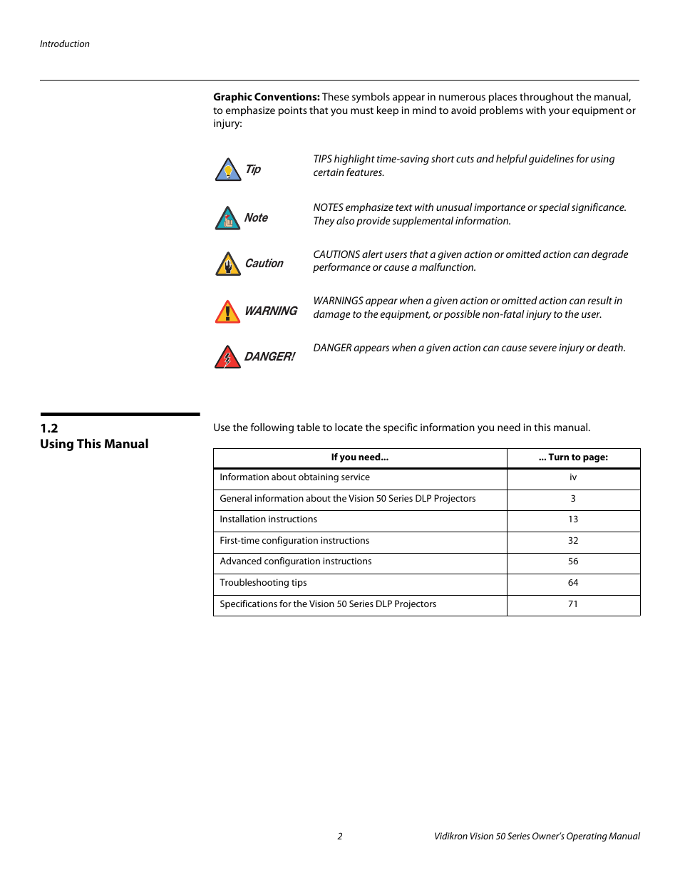 Graphic conventions, 2 using this manual, Using this manual | Pre l iminar y | Vidikron Vision 50 User Manual | Page 14 / 90
