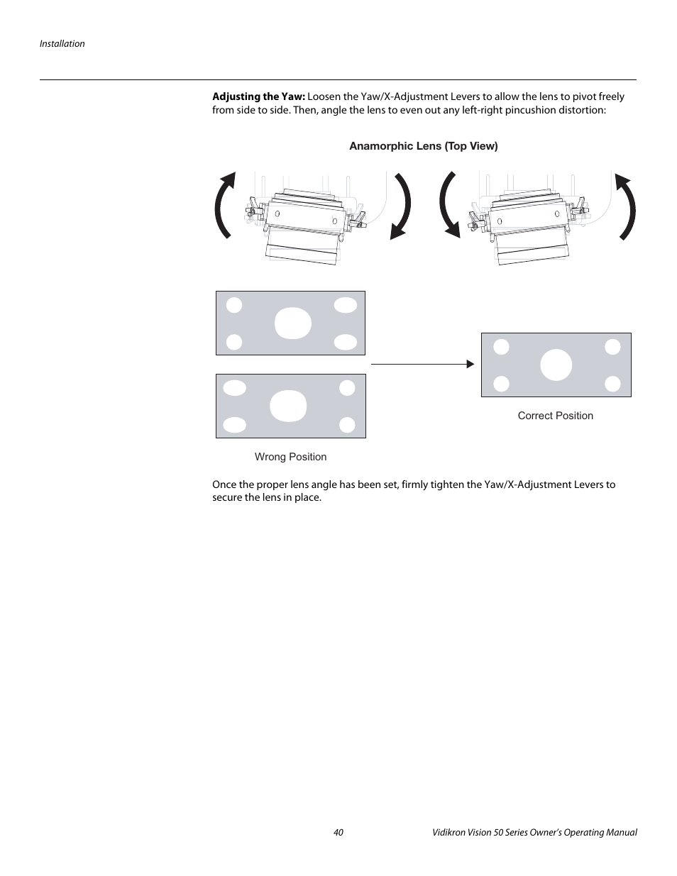 Adjusting the yaw, Pre l iminar y | Vidikron Vision 50 User Manual | Page 52 / 90