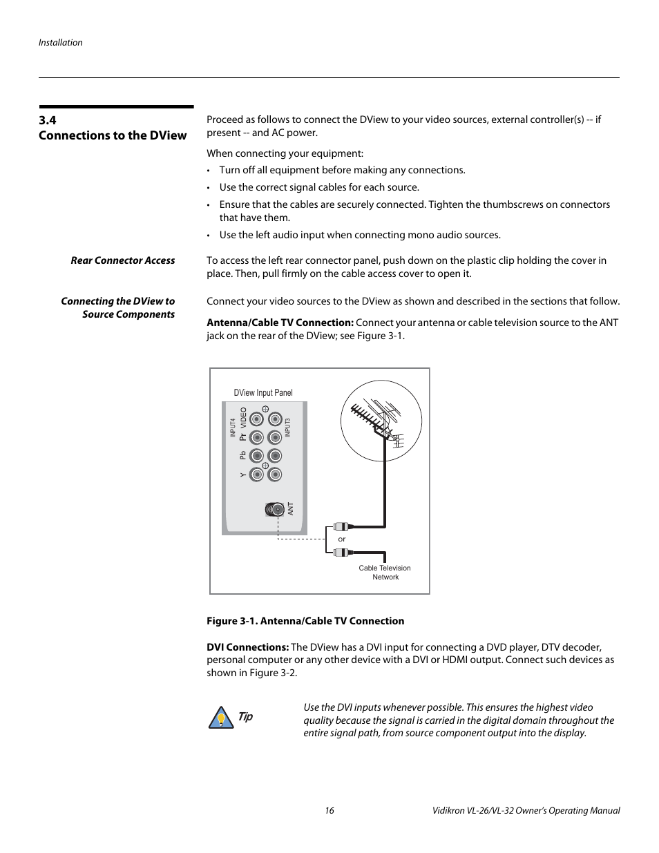 4 connections to the dview, Rear connector access, Connecting the dview to source components | Antenna/cable tv connection, Figure 3-1 . antenna/cable tv connection, Dvi connections, Connections to the dview, 1. antenna/cable tv connection | Vidikron VL-32HD User Manual | Page 26 / 66