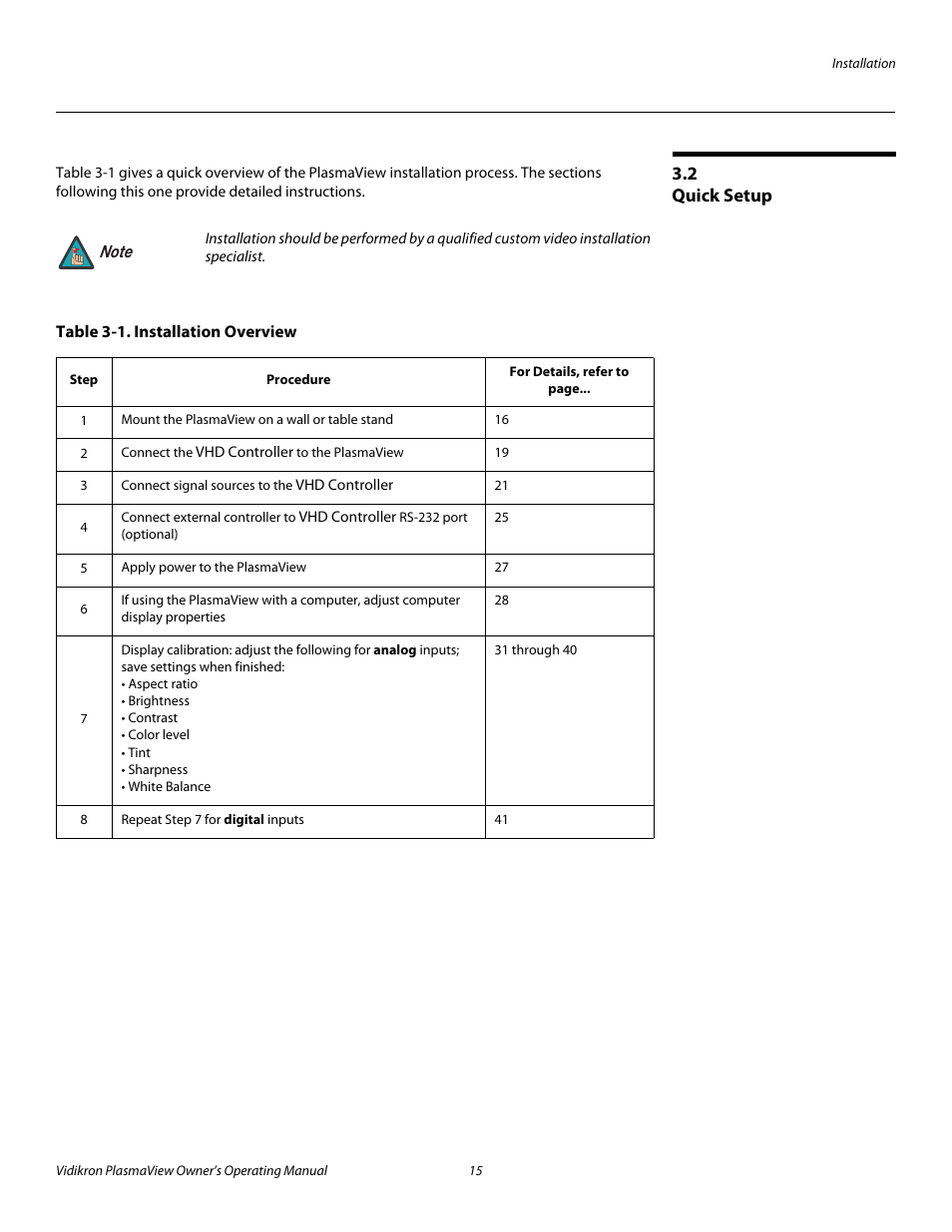 2 quick setup, Table 3-1 . installation overview, Quick setup | Pre l iminar y | Vidikron VP-6500VHD User Manual | Page 25 / 70