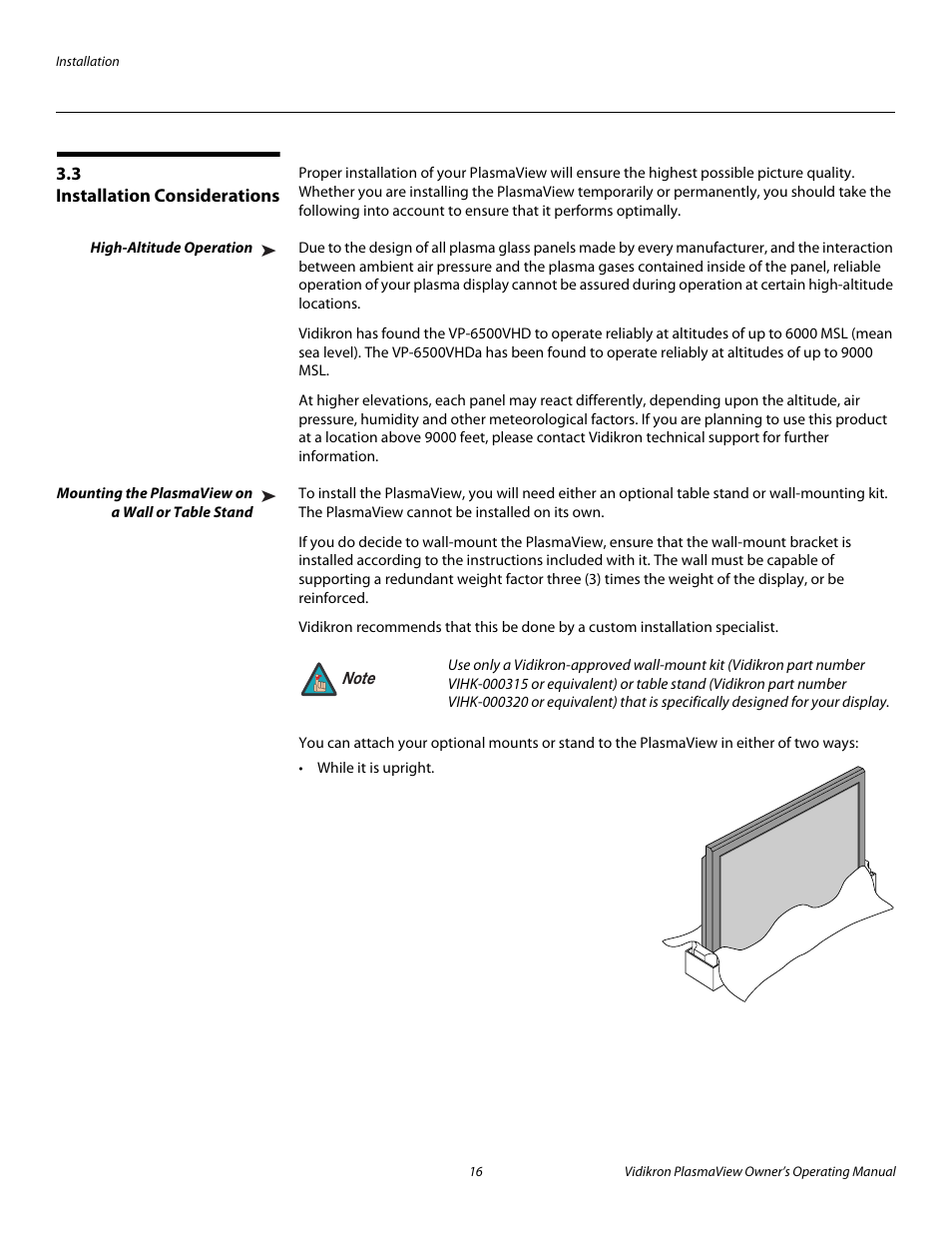 3 installation considerations, High-altitude operation, Mounting the plasmaview on a wall or table stand | Installation considerations, Pre l iminar y | Vidikron VP-6500VHD User Manual | Page 26 / 70
